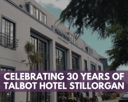 Join us in celebrating 30 years of Talbot Stillorgan our sister property in being part of the Talbot Collection family.